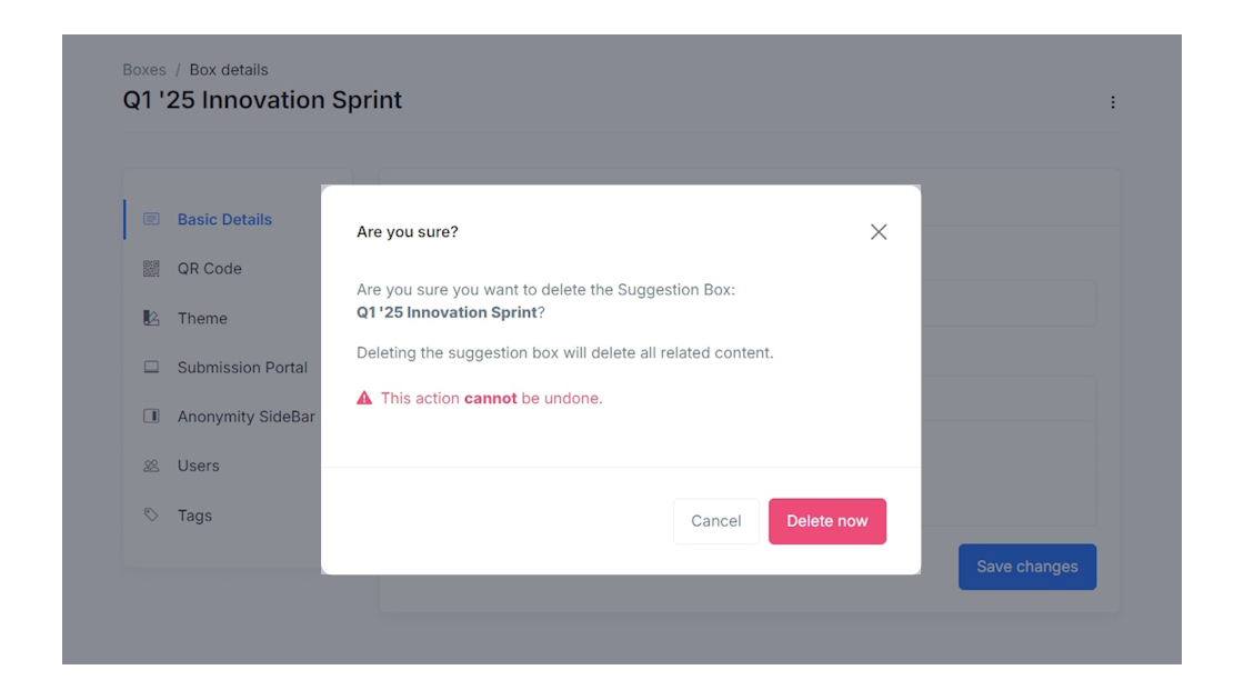 Application screen asking for confirmation that the user wants to delete their SavvyIdeas suggestion box